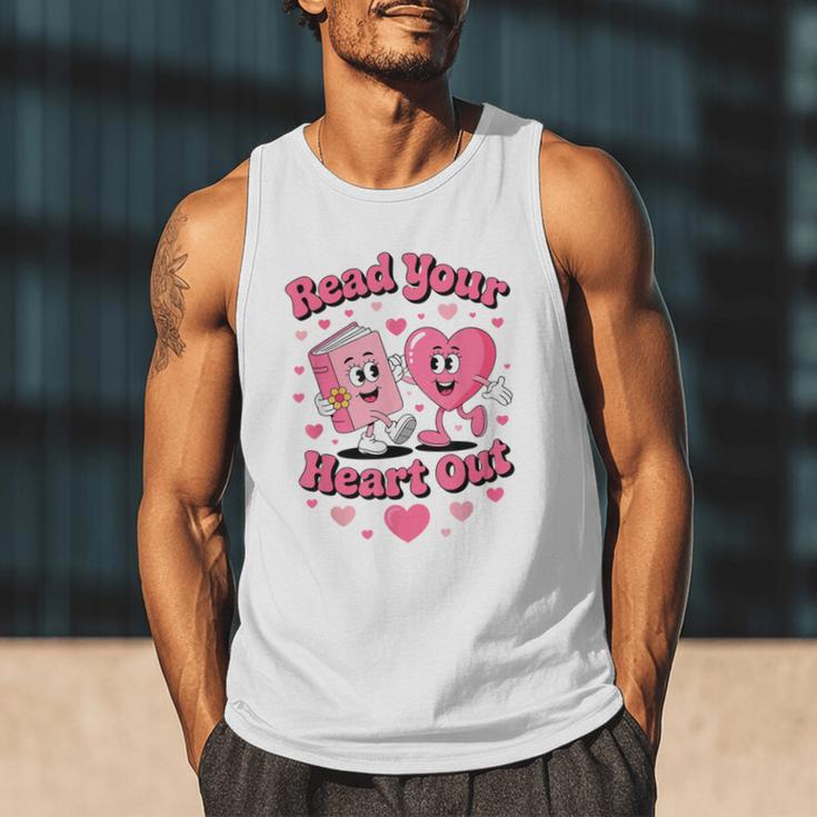 Book Lover Read Your Heart Out Teacher Kids Valentines Men Tank Top