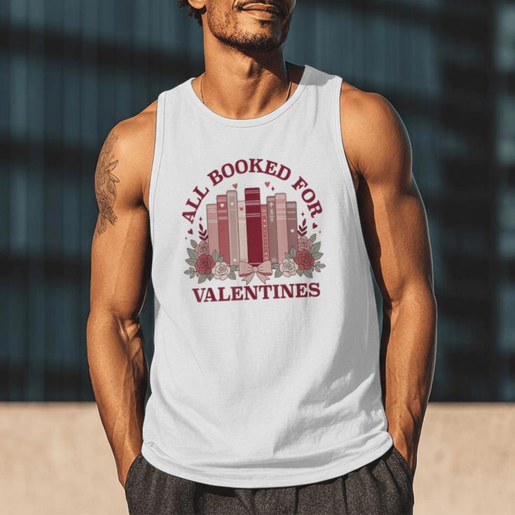 All Booked For Valentines Day Bookish Readers Book Lovers Men Tank Top