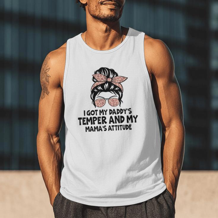 I Got My Daddy's Temper And My Mama's Attitude Men Tank Top