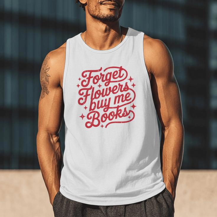 Forget Flowers Buy Me Books Men Tank Top Forget Flowers Buy Me Books Men Tank Top