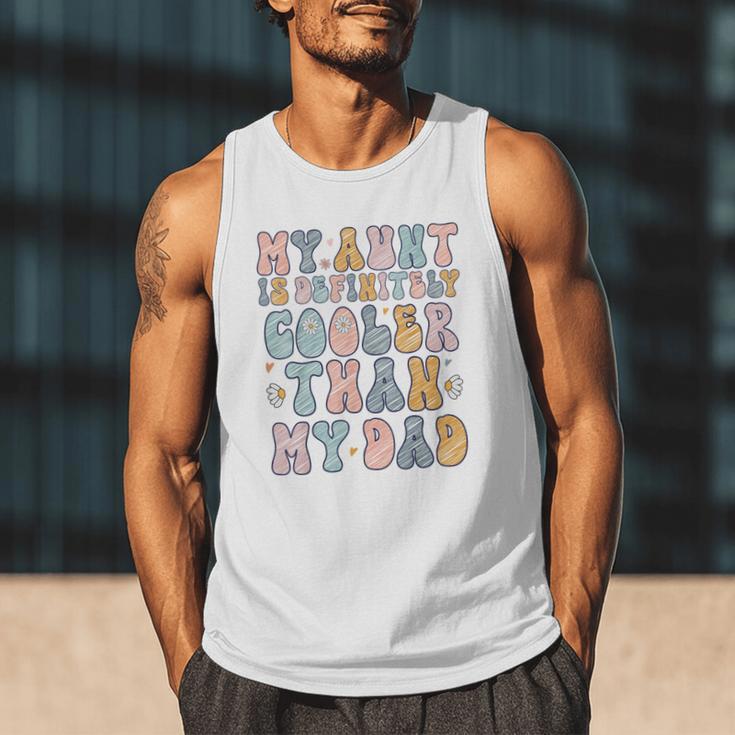 Funny Auntie My Aunt Is Definitely Cooler Than My Dad Men Tank Top