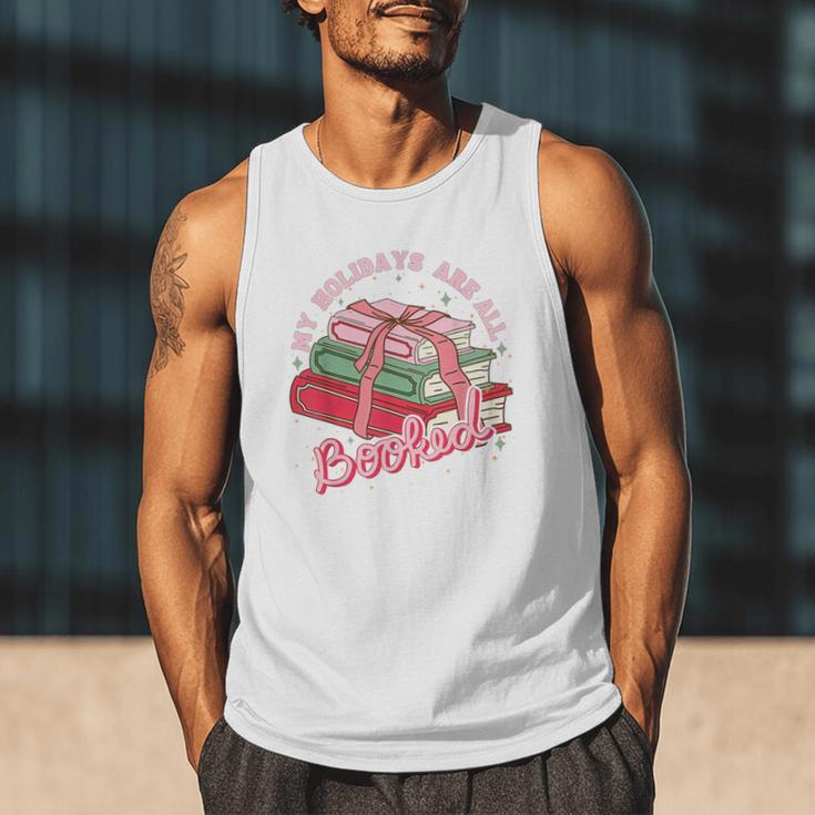 My Holidays Are All Booked Christmas Reading Books Bookish Men Tank Top My Holidays Are All Booked Christmas Reading Books Bookish Men Tank Top