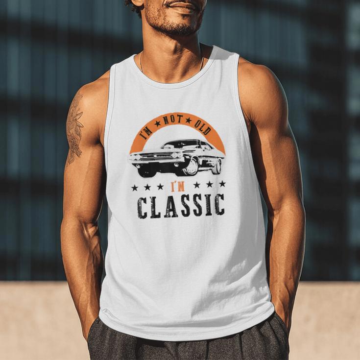 I'm Not Old I'm Classic Muscle Cars Retro Dad Vintage Car Men Tank Top