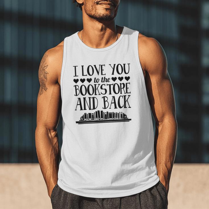 I Love You To The Bookstore And Back Men Tank Top