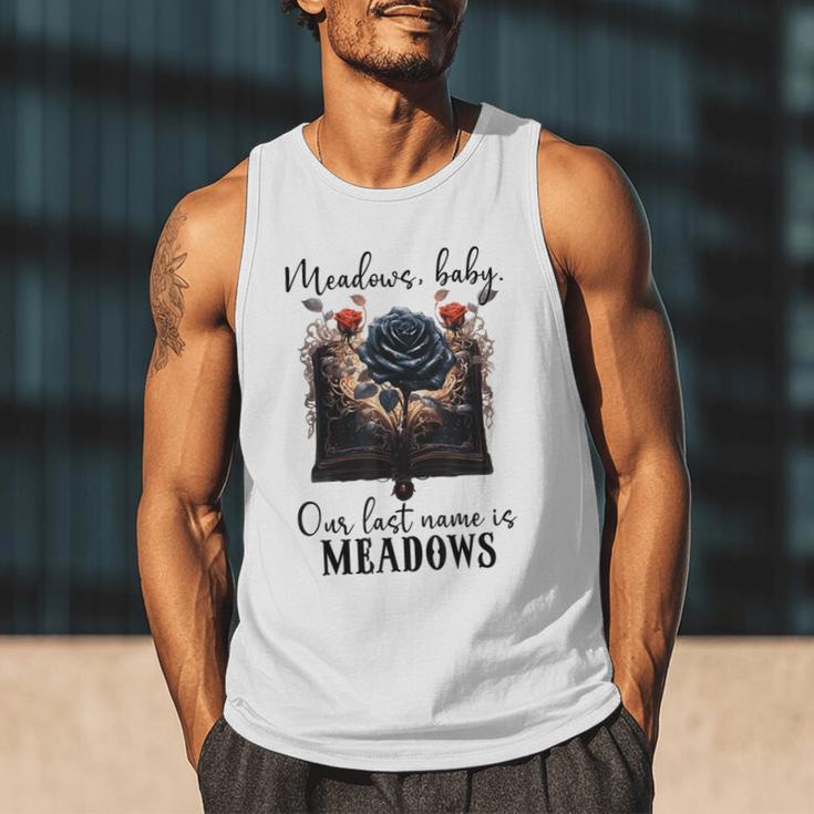 Meadows Baby Our Last Name Is Meadows Dark Romance Smut Book Men Tank Top