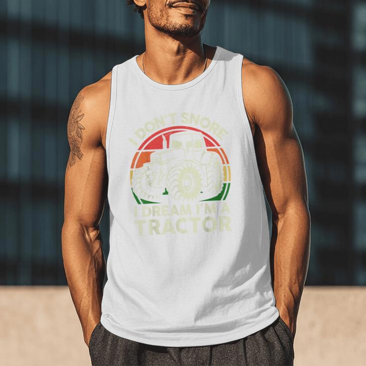 Men I Don't Snore I Dream I'm Tractor Farmer Dad Men Tank Top