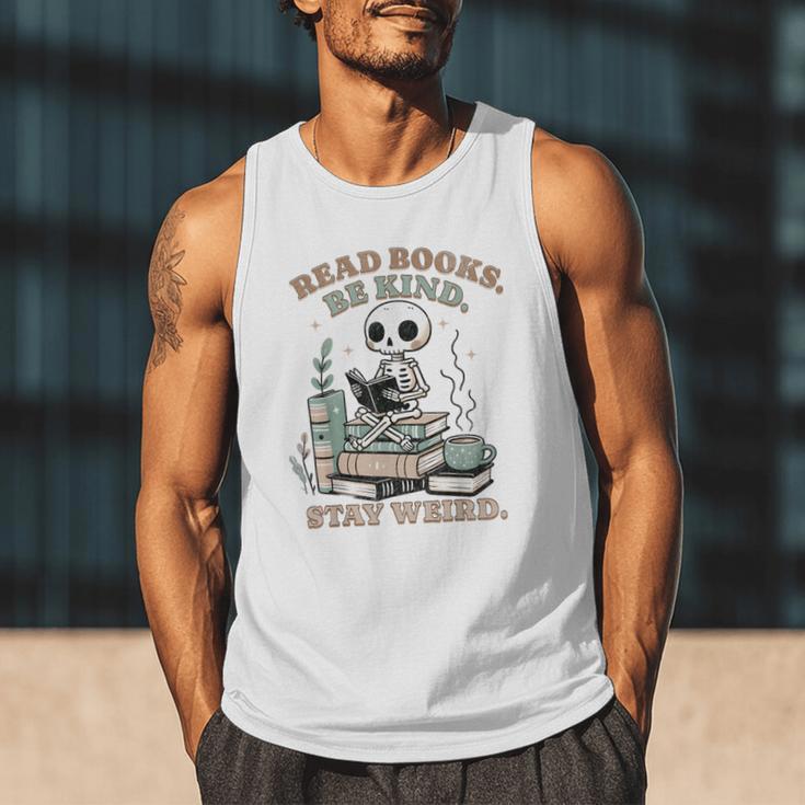 Read Books Be Kind Stay Weird Skeleton Reading Book Lover Men Tank Top