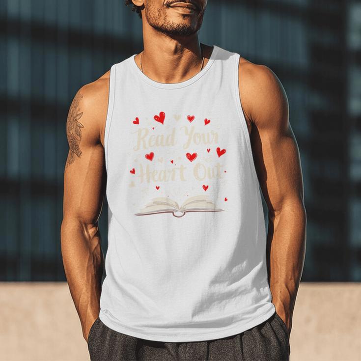 Read Your Heart Out Valentines Day Book And Reading Lovers Men Tank Top