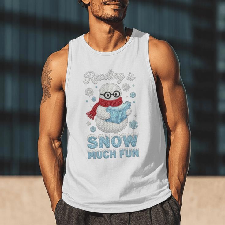 Reading Is Snow Much Fun Book Lover Winter Snowman Humor Men Tank Top Reading Is Snow Much Fun Book Lover Winter Snowman Humor Men Tank Top