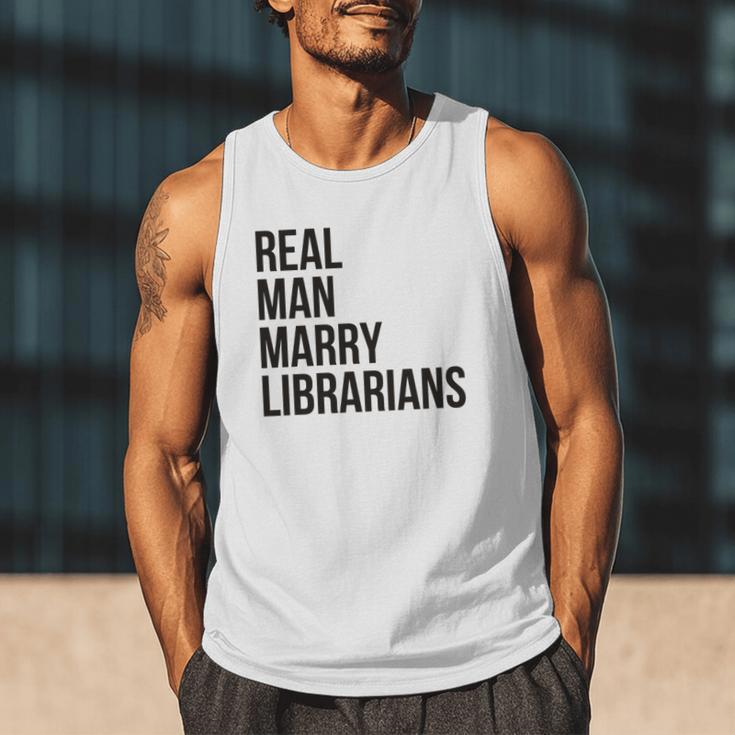 Real Men Marry Librarians – Book Lover Husband Men Tank Top