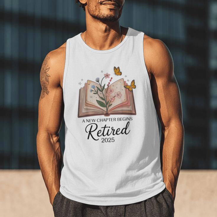 Retired 2025 A New Chapter Begins Retirement Teacher Book Men Tank Top Retired 2025 A New Chapter Begins Retirement Teacher Book Men Tank Top