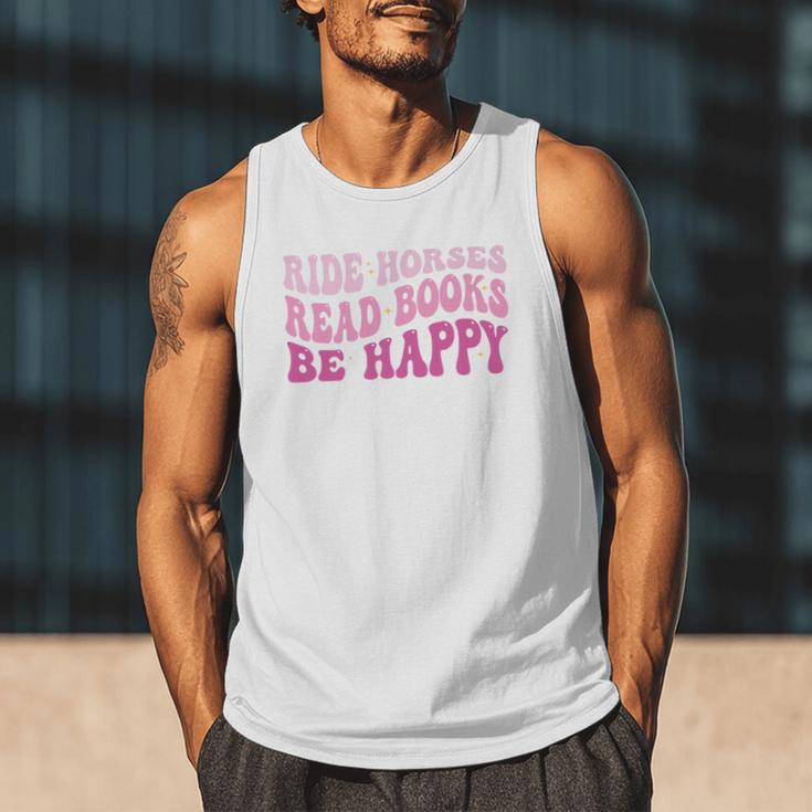 Ride Horses Read Books Be Happy Groovy Book Horse Premium Men Tank Top