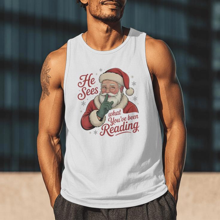 He Sees What You'Ve Been Reading Bookish Christmas Humor Men Tank Top