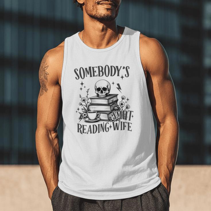 Somebody's Smut Reading Wife Smutty Book Lovers Men Tank Top Somebody's Smut Reading Wife Smutty Book Lovers Men Tank Top