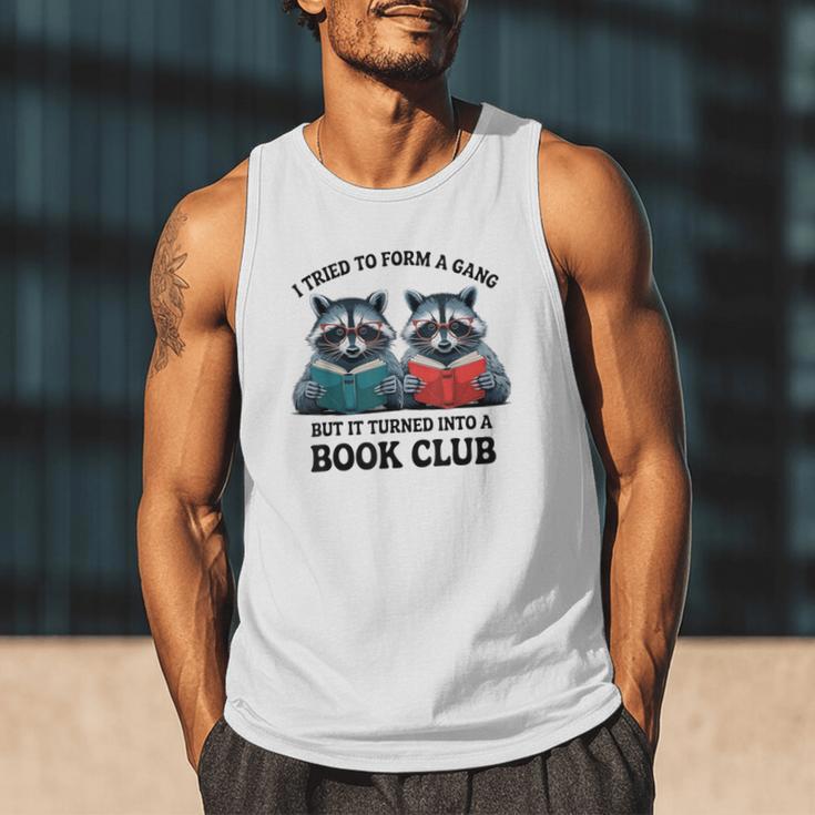 I Tried To Form Gang But It Turned Into A Book Club Reading Men Tank Top