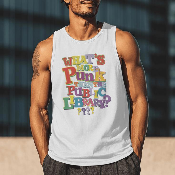 Whats More Punk Than The Public LibraryShirt Book Lover Men Tank Top