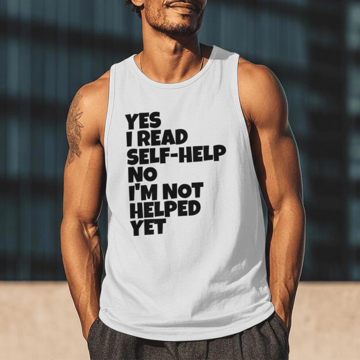 Yes I Read Self-Help No I’m Not Helped Yet Book Lover Men Tank Top