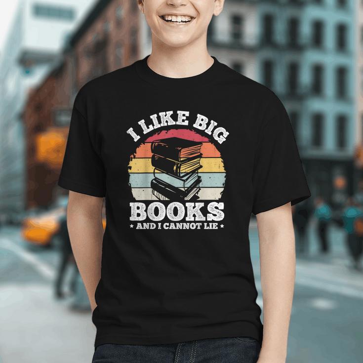 I LIKE BIG BOOKS AND I CANNOT LIE Book Lover Print Graphic Youth