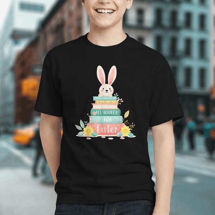 All Booked For Easter Shirt Bookworm Reading Book Reader Graphic Youth