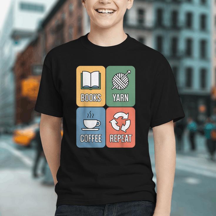 Books Yarn Coffee Repeat Crocheting Graphic Youth Books Yarn Coffee Repeat Crocheting Graphic Youth