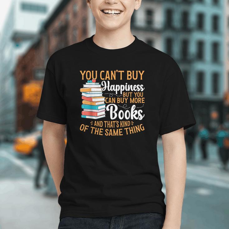You Can't Buy Happiness But You Can Buy More Books Read Graphic Youth