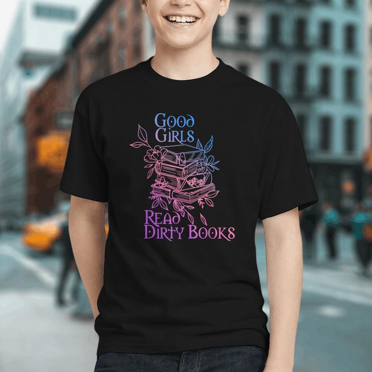 Good Girls Read Dirty Books Apparel Graphic Youth