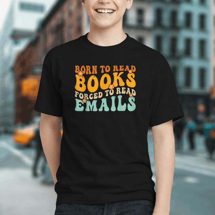 Groovy Born To Read Books Forced To Read Emails Reading Graphic Youth