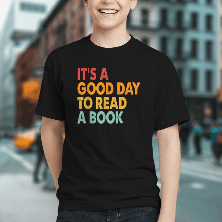 It's A Good Day To Read A Book Retro Vintage Teacher Graphic Youth It's A Good Day To Read A Book Retro Vintage Teacher Graphic Youth