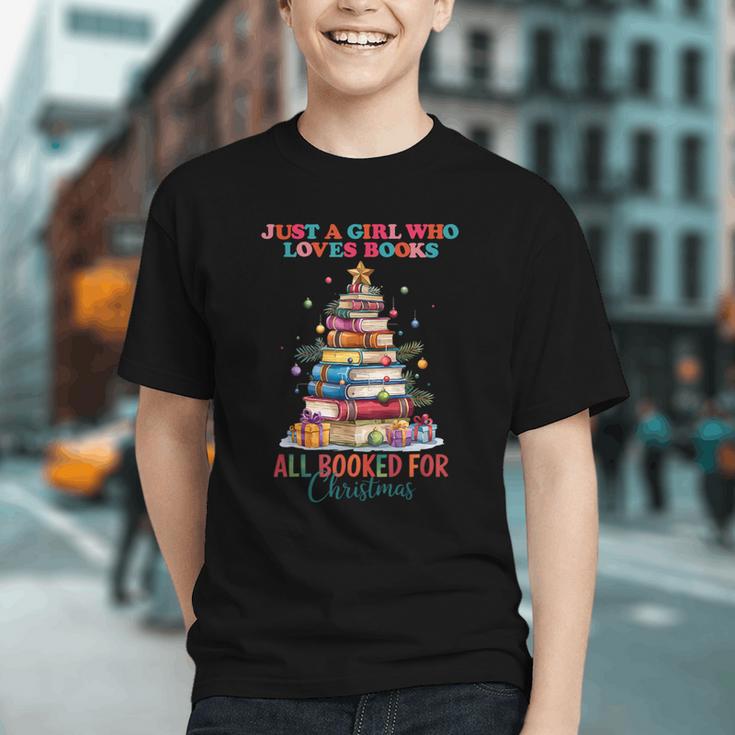 Just a Girl Who Loves Books All Booked For Christmas Graphic Youth