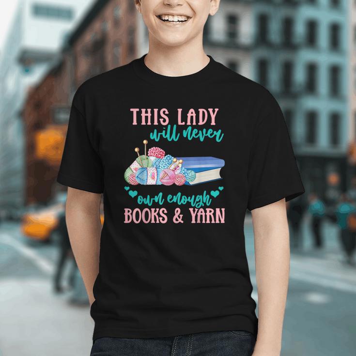THIS LADY Will Never Own Enough BOOKS & YARN Graphic Youth
