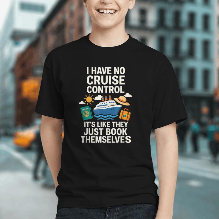 I Have No Cruise Control-It's Like They Book Themselves Graphic Youth