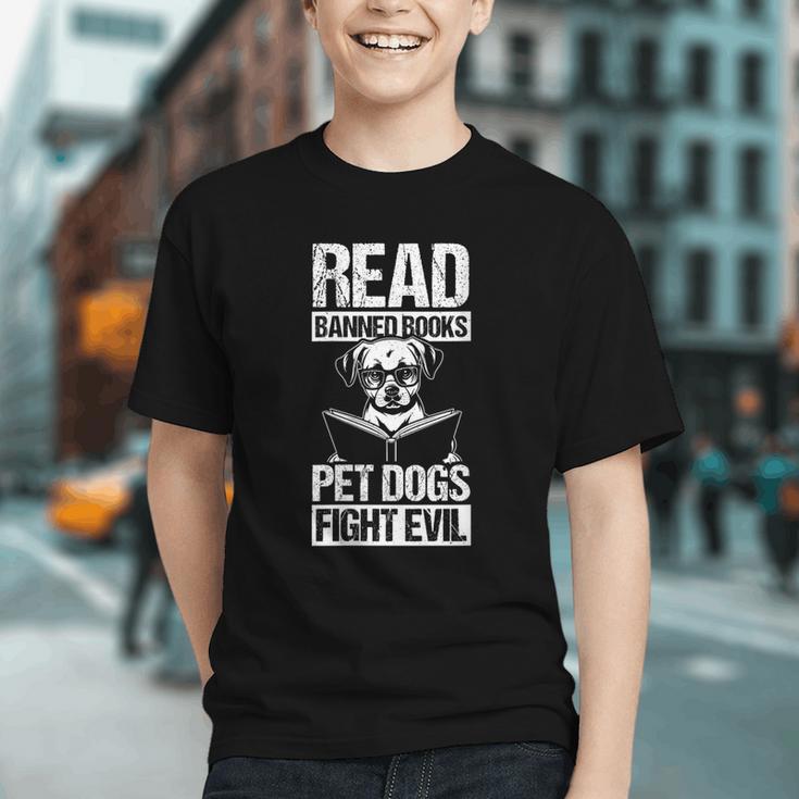Read Banned Books PET DOGS FIGHT EVIL Read Banned Books Dog Graphic Youth