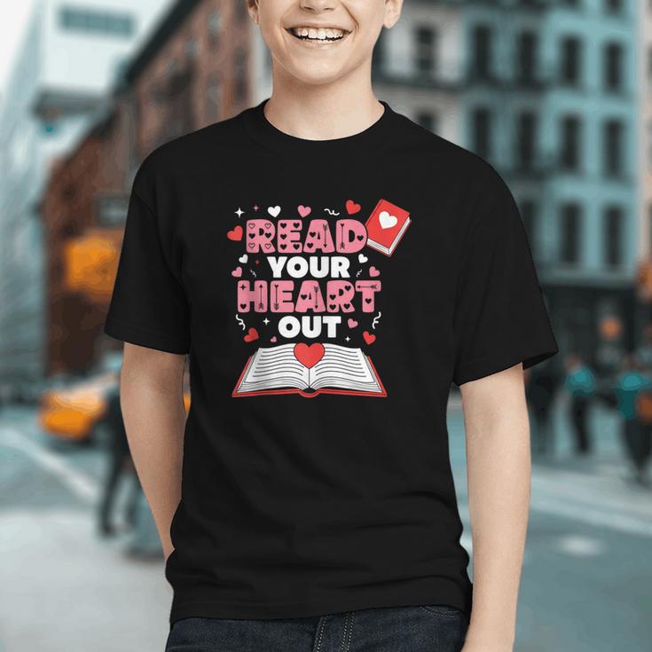 Read Your Heart Out Valentines Day Reading Book Kids Teacher Graphic Youth Read Your Heart Out Valentines Day Reading Book Kids Teacher Graphic Youth