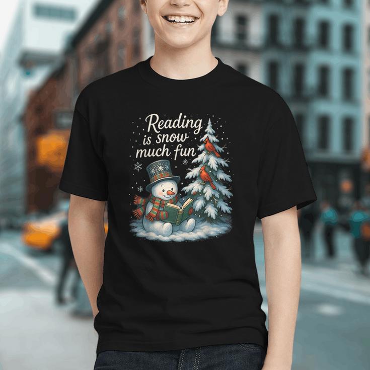 Reading Is Snow Much Fun Christmas Books Snowman Bookworm Graphic Youth Reading Is Snow Much Fun Christmas Books Snowman Bookworm Graphic Youth
