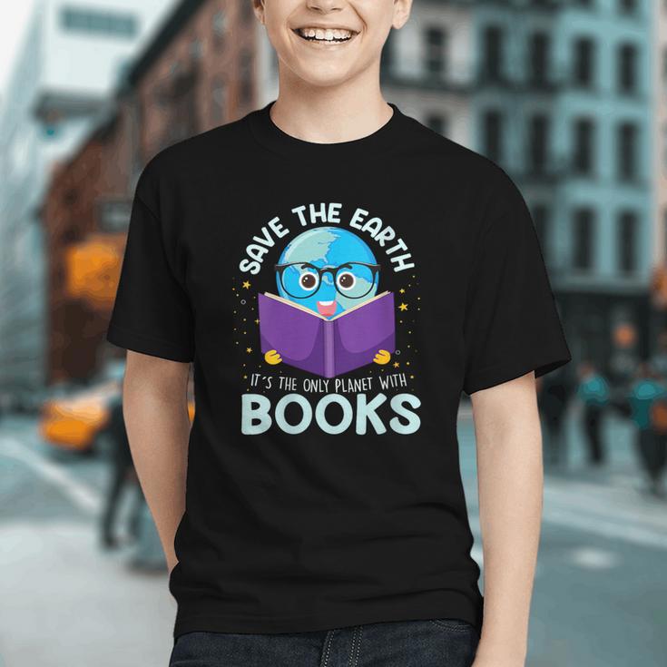 Save Earth It´s Only Planet With Books Reader Earth Day Graphic Youth