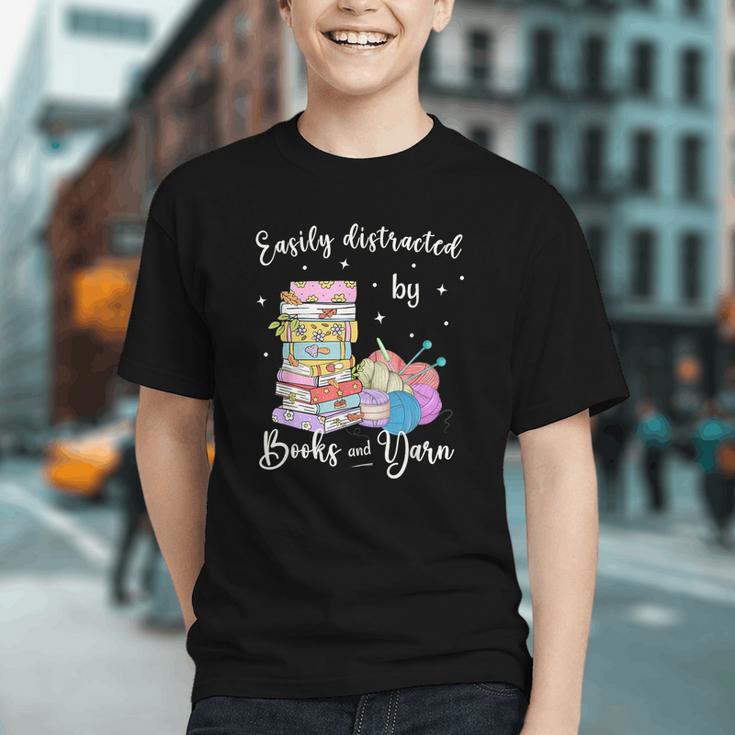 Yarn Quote Easily Distracted By Books And Yarn Reader Graphic Youth