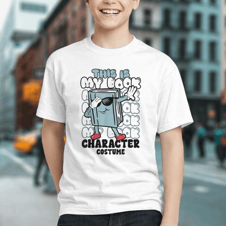 This Is My Book Character Costume Reading Book Lover Graphic Youth This Is My Book Character Costume Reading Book Lover Graphic Youth