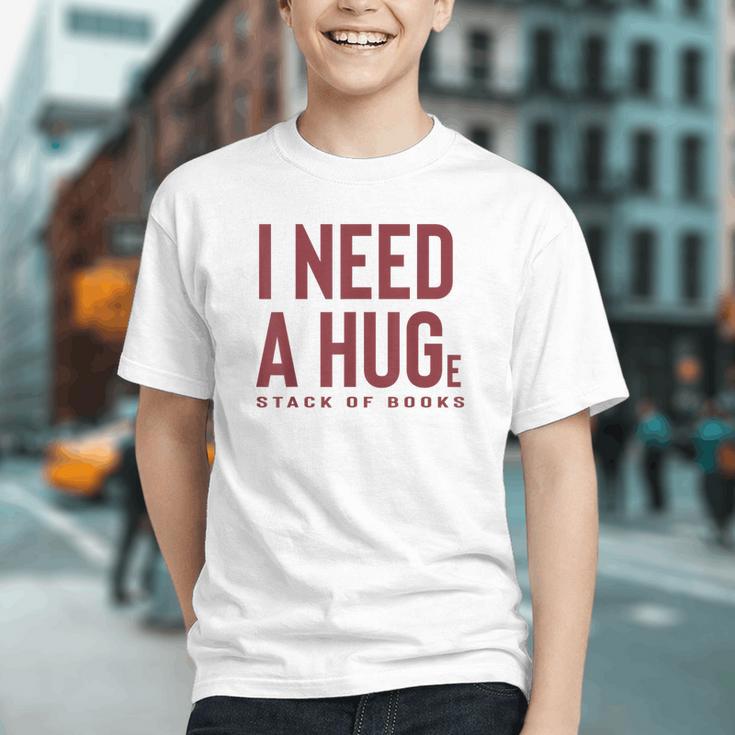 i Need a Huge Stack Of Books Graphic Youth