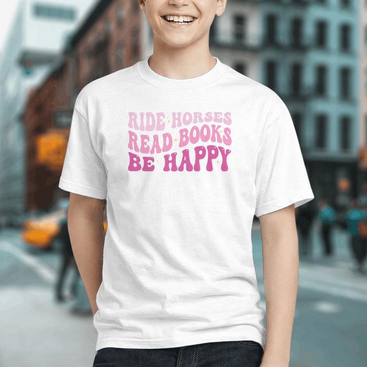 Ride Horses Read Books Be Happy Groovy Book Horse Premium Graphic Youth