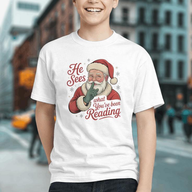 He Sees What You'Ve Been Reading Bookish Christmas Humor Graphic Youth He Sees What You'Ve Been Reading Bookish Christmas Humor Graphic Youth