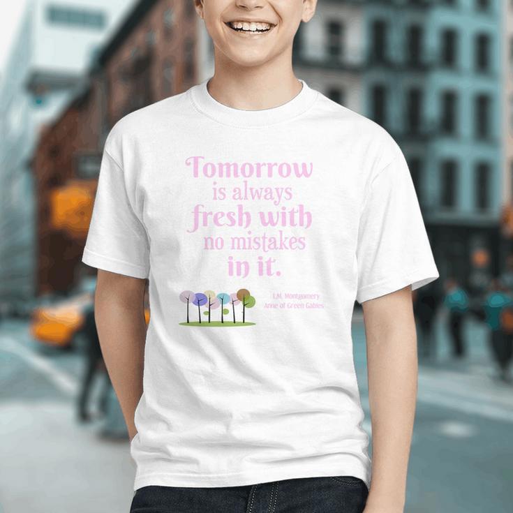 Tomorrow Is Fresh Anne Of Green Gables Book Quote Shirt Premium Tri-Blend Graphic Youth Tomorrow Is Fresh Anne Of Green Gables Book Quote Shirt Premium Tri-Blend Graphic Youth