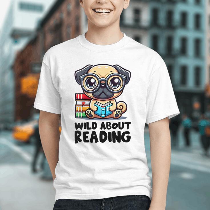 Wild About Reading Book Lover Pug Dog Graphic Youth