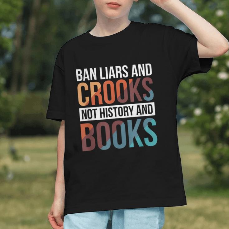 Ban Liars And Crooks Not History And Books Graphic Youth