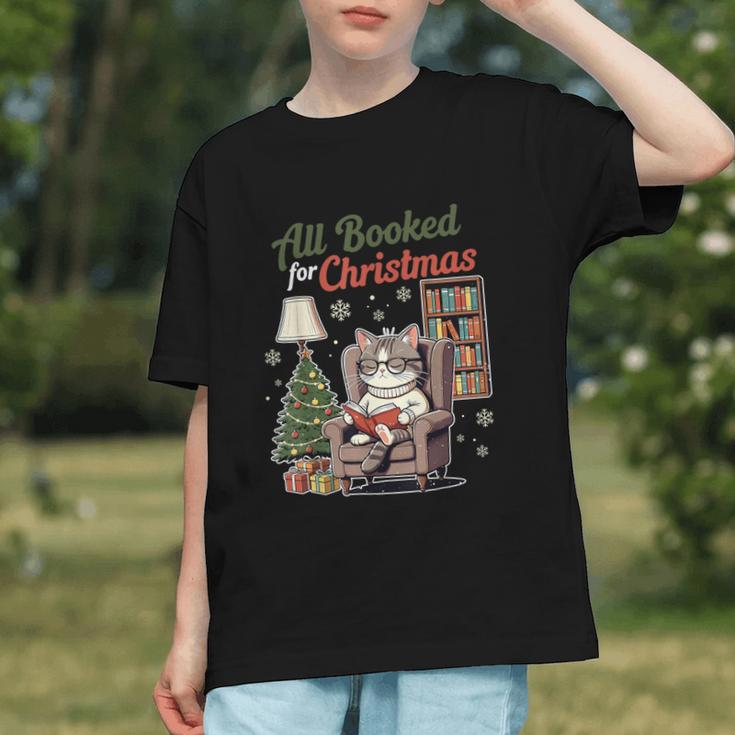 All Booked For Christmas Cute Bookish Cat Lover Graphic Youth All Booked For Christmas Cute Bookish Cat Lover Graphic Youth