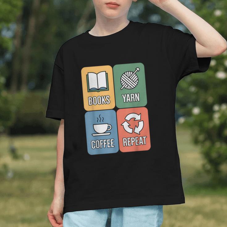 Books Yarn Coffee Repeat Crocheting Graphic Youth Books Yarn Coffee Repeat Crocheting Graphic Youth