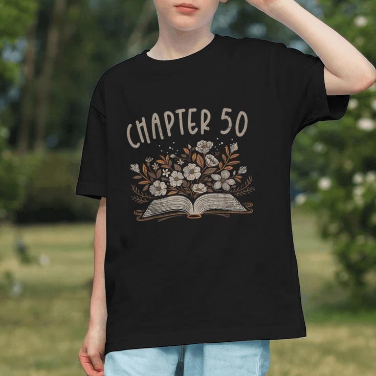 Chapter 50th Birthday Bookworm 50 Years Old For Book Lovers Graphic Youth