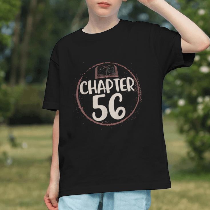 Chapter 56 Birthday Shirt For Women Book Lovers Love To Read Graphic Youth