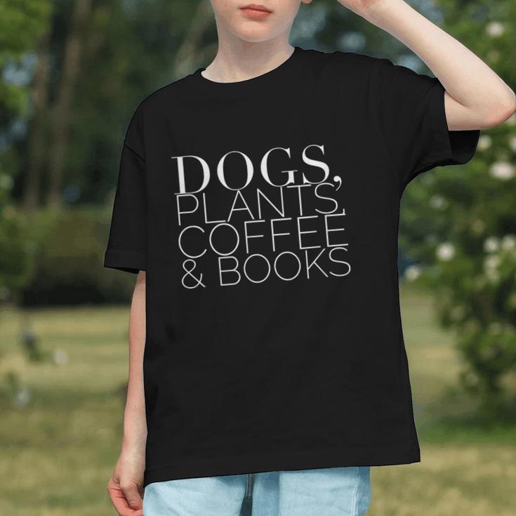 Dogs Plants Coffee Books For Book Lovers Dog Lovers Men Women Graphic Youth