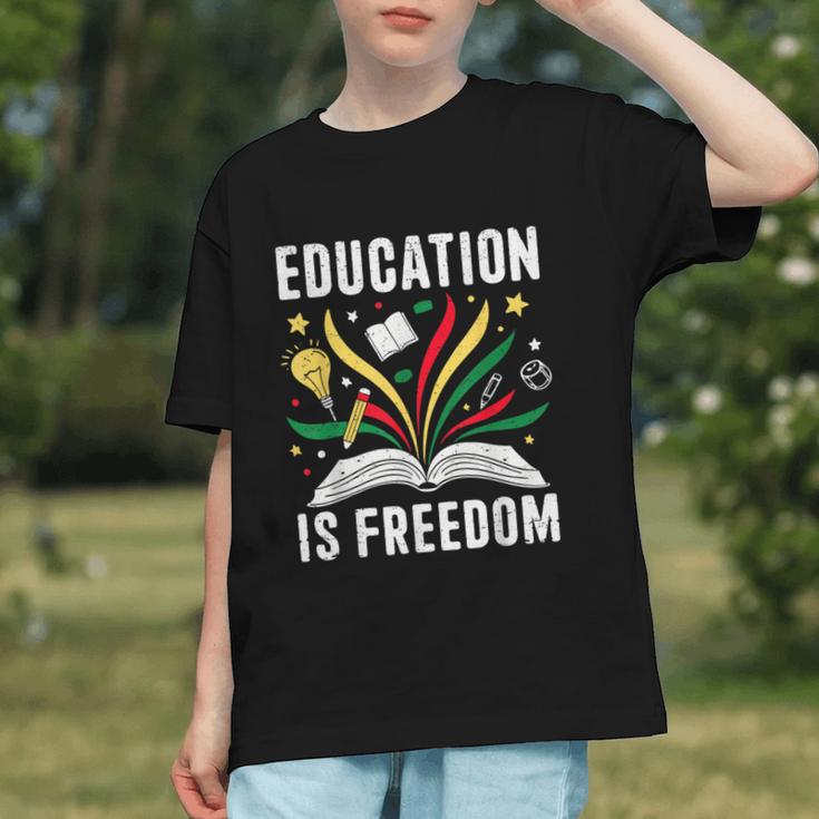 Education Is Freedom Books History Teacher Kids Graphic Youth Education Is Freedom Books History Teacher Kids Graphic Youth