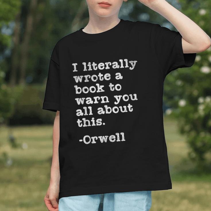 I Literally Wrote A Book To Warn You All About This Orwell Graphic Youth